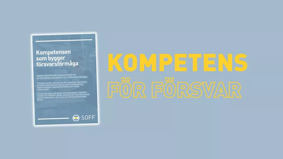 Försvarsindustrins tillväxt pressar kompetensförsörjningen – rekryteringsbehovet ökar kraftigt